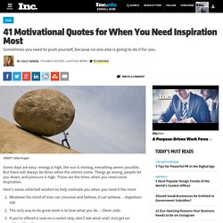 41 Motivational Quotes for When You Need Inspiration Most