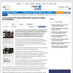 Le mouvement "Occupons Wall Street" progresse malgré les arrestations