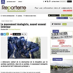 Le mouvement écologiste, nouvel ennemi intérieur