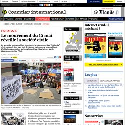 Le mouvement du 15 mai réveille la société civile