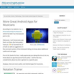 More Great Android Apps for Musicians