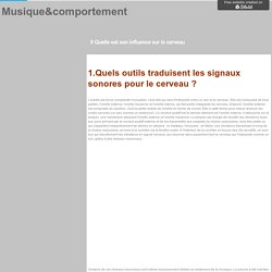 Quelle est son influence sur le cerveau ? - Musique&comportement