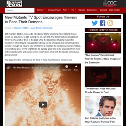 NEW TV SPOT: FACE YOUR DEMONS