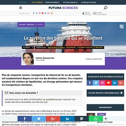 Le mystère des bateaux qui se liquéfient