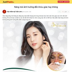 Nâng mũi ảnh hưởng đến khứu giác hay không
