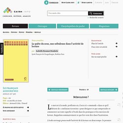 La quête du sens, une nébuleuse dans l'activité de lecture