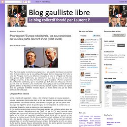 Pour rejeter l'Europe néolibérale, les souverainistes de tous les partis devront s'unir (billet invité)