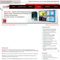 Neoscreen, logiciel d'affichage dynamique / digital media permettant la diffusion de médias