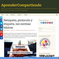 Netiqueta, protocolo y etiqueta, sus normas básicas