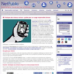 Pratiques des réseaux sociaux : guides pour un usage responsable (Suisse)