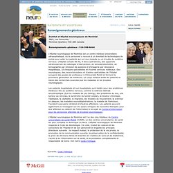 L'Institut et hôpital neurologiques de Montréal - Renseignements généraux