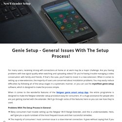 Genie Setup - General Issues With The Setup Process!