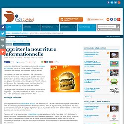 Apprêter la nourriture informationnelle