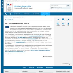 Le « nouveau canal de Suez » - Éduscol