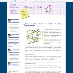 Une nouveauté à tester à la rentrée : le sprint connaissances