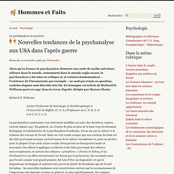 Nouvelles tendances de la psychanalyse aux USA dans l'après guerre