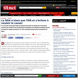 La NSA n’aime pas TOR et s’échine à vouloir le casser