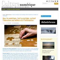Avec le numérique, tout se partage, surtout l’éducation aux médias et à l’information