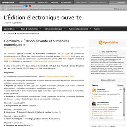 Séminaire « Édition savante et humanités numériques »