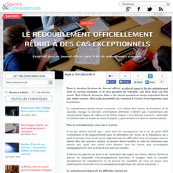 Le redoublement officiellement réduit à des cas exceptionnels