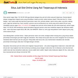 Situs Judi Slot Online Uang Asli Terpercaya di Indonesia