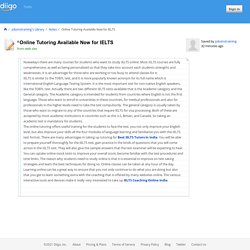 Online Tutoring Available Now for IELTS