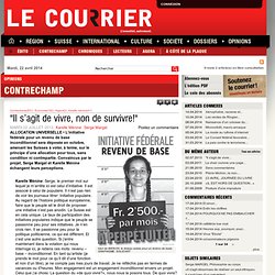 "Il s'agit de vivre, non de survivre!"