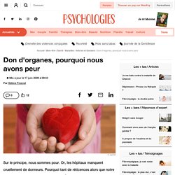 Don d'organes, pourquoi nous avons peur