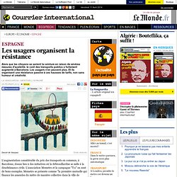Les usagers organisent la résistance