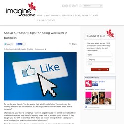 Social outcast? 5 tips for being well liked in business.