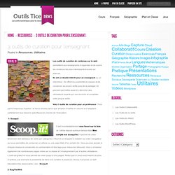 3 outils de curation pour l'enseignant