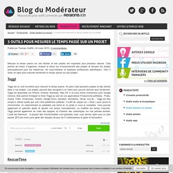 3 outils pour mesurer le temps passé sur un projet