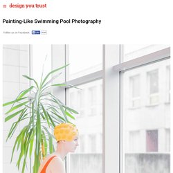Painting-Like Swimming Pool Photography