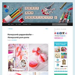 Honeycomb pappersbollar – Honeycomb pom-poms