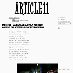 Mexique : La paranoïa et la terreur comme paradigmes de gouvernement