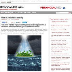 Qué es un paraíso fiscal y cuáles hay - Declaracion de la Renta