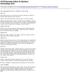 UCB Parents Jokes &Quotes: Parenting Test