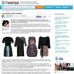 La parfaite robe de fêtes