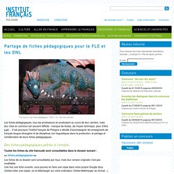Partage de fiches pédagogiques pour le FLE et les DNL