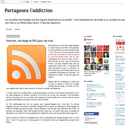 Internet, les blogs et RSS pour les nuls