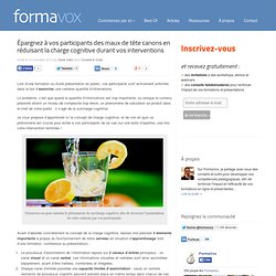 Réduire la charge cognitive - FormaVox