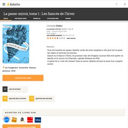 La passe-miroir, tome 1 : Les fiancés de l'hiver