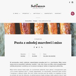 Pasta z młodej marchwi i miso » Jadłonomia · wegańskie przepisy nie tylko dla wegan