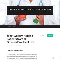 Janet Quilloy, Helping Patients from all Different Walks of Life