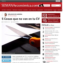 SE - 5 Cosas que no van en el CV I Patricia Cánepa