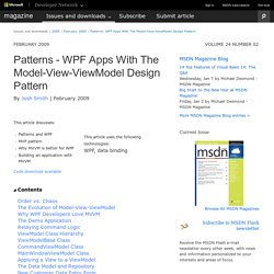 Patterns - WPF Apps With The Model-View-ViewModel Design Pattern