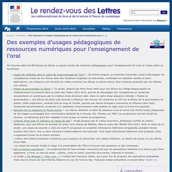 Des exemples d'usages pédagogiques de ressources numériques pour l'enseignement de l'oral - Le rendez-vous des Lettres