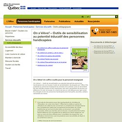 Outils pédagogiques - Office des personnes handicapées du Québec