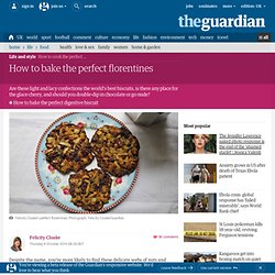 How to bake the perfect florentines