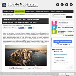 Test : evalue analytics Pro, monitorer ses performances sur les réseaux sociaux